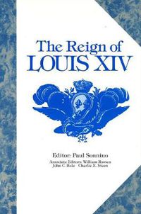 Cover image for The Reign of Louis XIV