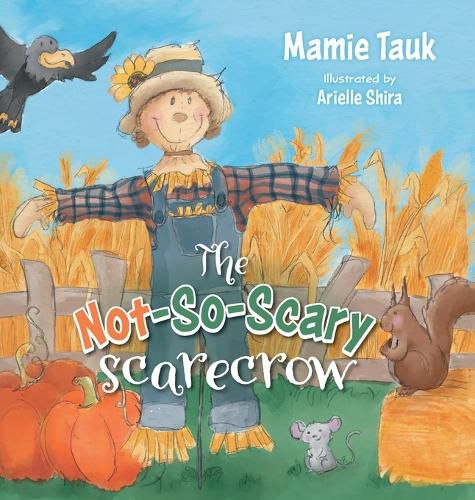 Cover image for The Not-So-Scary Scarecrow