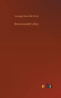 Cover image for Brownsmith's Boy