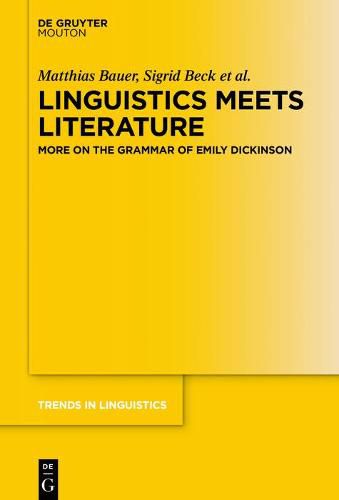 Cover image for Linguistics Meets Literature: More on the Grammar of Emily Dickinson