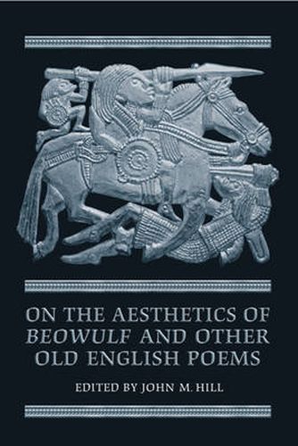 Cover image for On the Aesthetics of Beowulf and Other Old English Poems