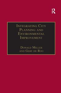 Cover image for Integrating City Planning and Environmental Improvement: Practicable Strategies for Sustainable Urban Development