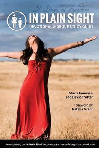 In Plain Sight: 31 Day Devotional & Group Study Guide