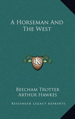 Cover image for A Horseman and the West