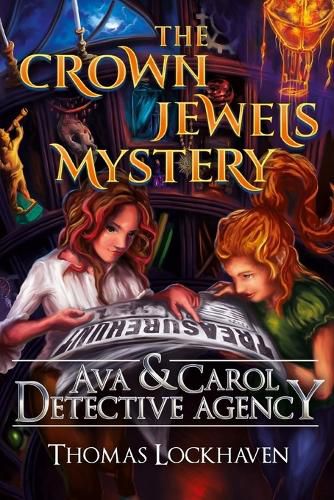 Cover image for Ava & Carol Detective Agency: The Crown Jewels Mystery