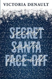 Cover image for Secret Santa Face-Off