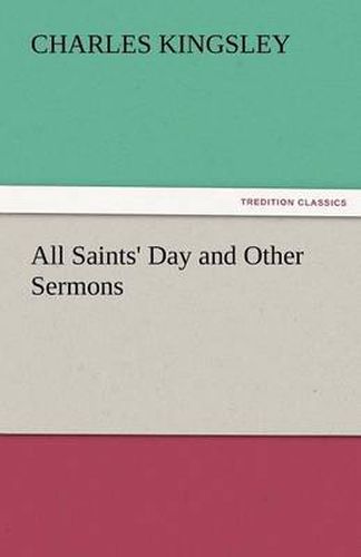 Cover image for All Saints' Day and Other Sermons