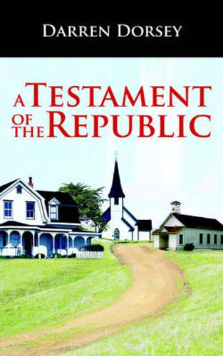 Cover image for A Testament of the Republic