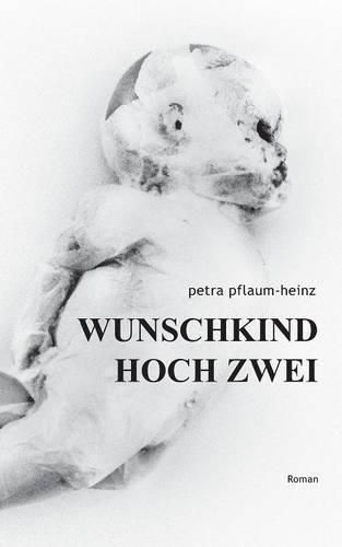 Cover image for Wunschkind Hoch Zwei