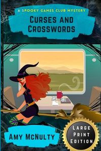 Cover image for Curses and Crosswords: Large Print Edition