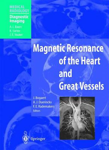 Cover image for Magnetic Resonance of the Heart and Great Vessels: Clinical Applications