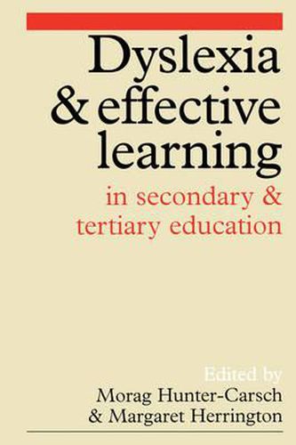 Cover image for Dyslexia and Effective Learning in Secondary and Tertiary Education