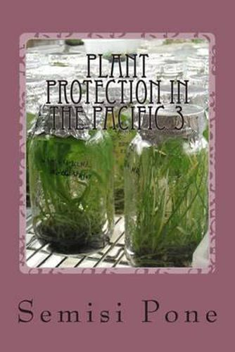 Cover image for Plant Protection in the Pacific 3: tissue culture