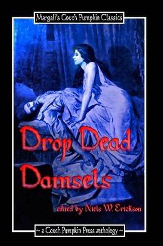 Cover image for Drop Dead Damsels