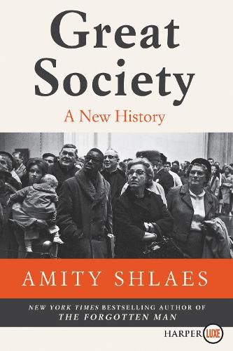 Cover image for Great Society: A New History