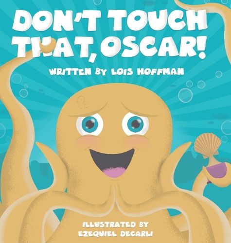 Cover image for Don't Touch That, Oscar!