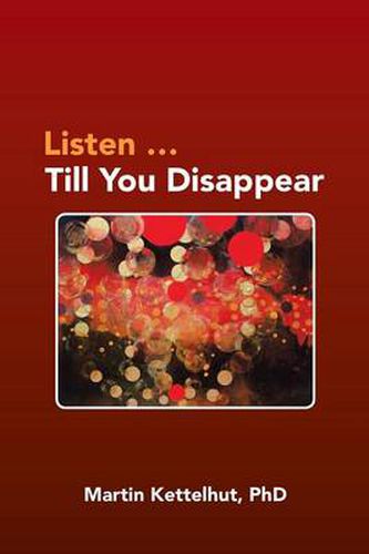 Cover image for Listen ...Till You Disappear