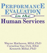 Cover image for Performance Evaluation in the Human Services