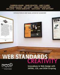 Cover image for Web Standards Creativity: Innovations in Web Design with XHTML, CSS, and DOM Scripting