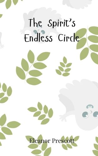 Cover image for The Spirit's Endless Circle