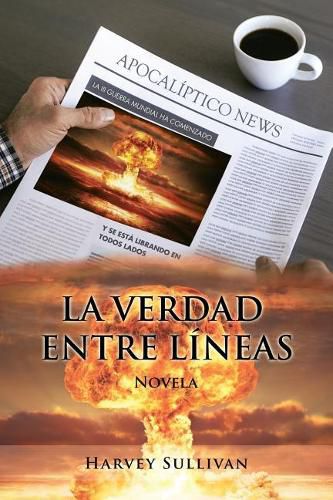 Cover image for La verdad entre lineas: Novela