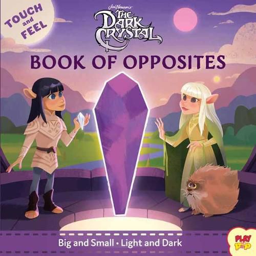 The Dark Crystal: Book of Opposites