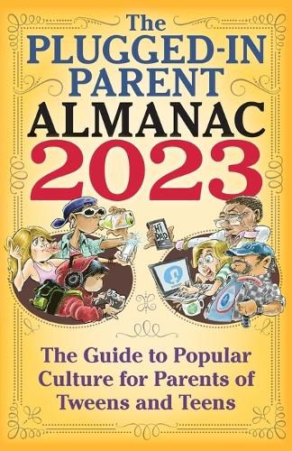 Cover image for The Plugged-In Parent Almanac 2023
