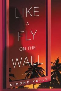 Cover image for Like A Fly On The Wall