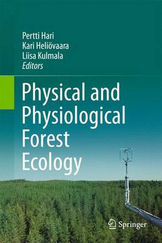 Cover image for Physical and Physiological Forest Ecology