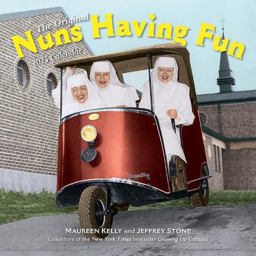 Cover image for Nuns Having Fun Wall Calendar 2025