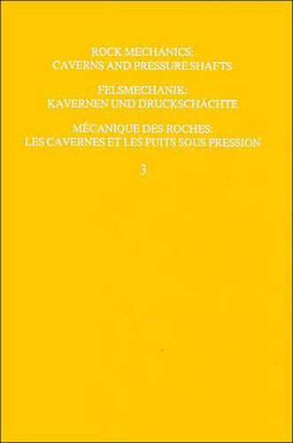 Cover image for Rock Mechanics: Caverns and Pressure Shafts, Volume 3: ISRM symposium, Aachen, 26-28 May 1982, 3 volumes