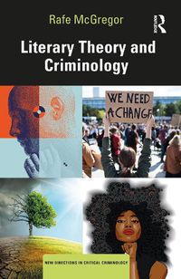 Cover image for Literary Theory and Criminology