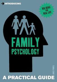 Cover image for Introducing Family Psychology: A Practical Guide