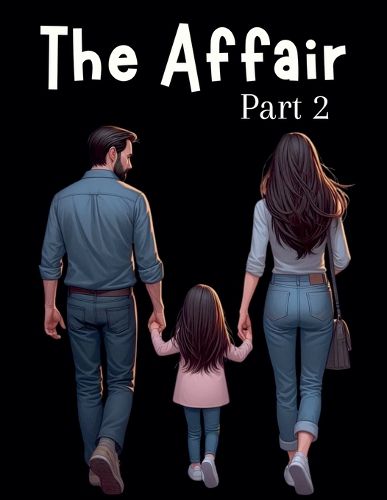 Cover image for The Affair Part 2