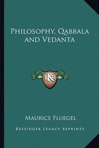 Cover image for Philosophy, Qabbala and Vedanta