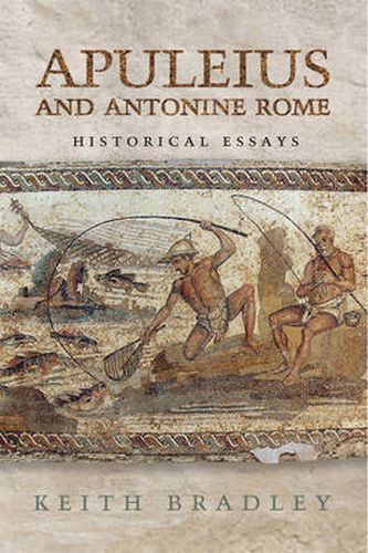 Cover image for Apuleius and Antonine Rome: Historical Essays