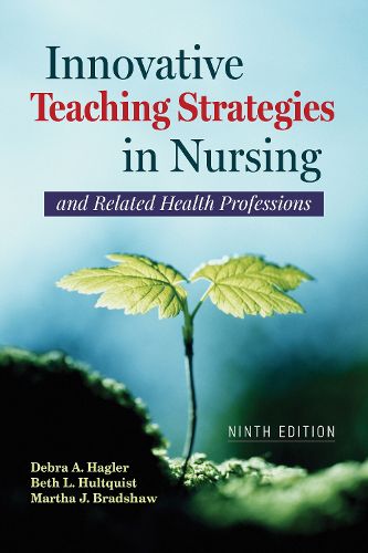 Cover image for Innovative Teaching Strategies in Nursing and Related Health Professions