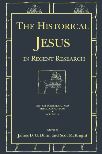 The Historical Jesus in Recent Research