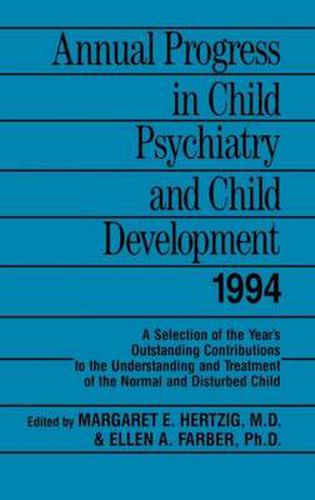 Cover image for Annual Progress in Child Psychiatry and Child Development 1994