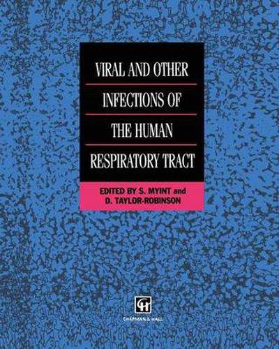 Viral and Other Infections of the Human Respiratory Tract