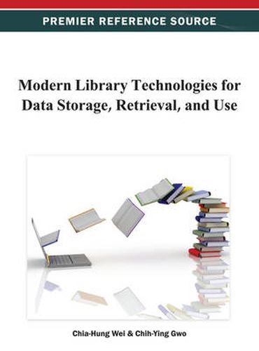 Cover image for Modern Library Technologies for Data Storage, Retrieval, and Use