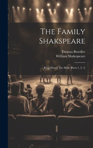 The Family Shakspeare