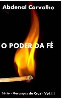 Cover image for O Poder da Fe