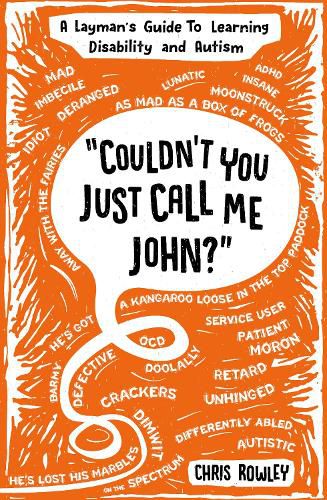Cover image for "Couldn't You Just Call Me John?"