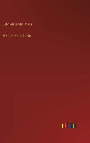 A Checkered Life