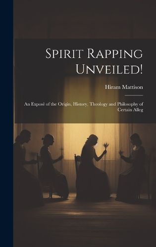 Cover image for Spirit Rapping Unveiled!