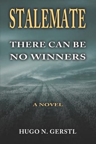 Cover image for Stalemate: There can be no winners