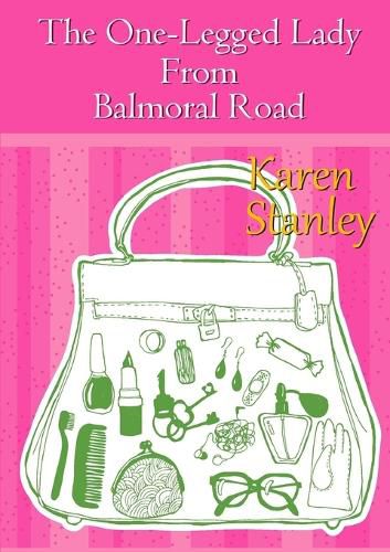 Cover image for The One-Legged Lady from Balmoral Road