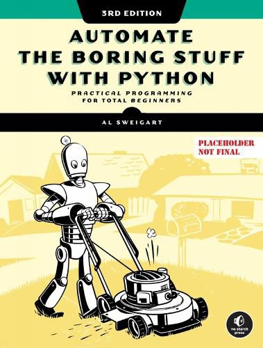 Cover image for Automate the Boring Stuff with Python, 3rd Edition