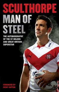 Cover image for Sculthorpe: Man of Steel